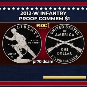 2012-w Infantry Proof Modern Commem Dollar $1 pr70 dcam SEGS