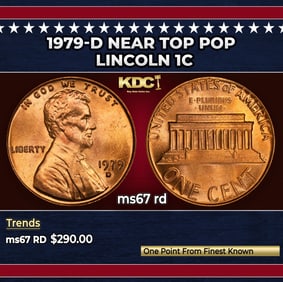 1979-d Lincoln Cent Near Top Pop 1c ms67 rd SEGS