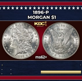 1896-p Morgan Dollar $1 Grades ms62+