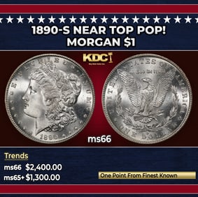 1890-s Morgan Dollar Near Top Pop! $1 ms66 SEGS