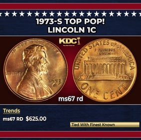 1973-s Lincoln Cent TOP POP! 1c ms67 rd SEGS