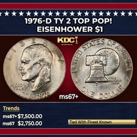 1976-d Ty 2 Eisenhower Dollar TOP POP! $1 ms67+ SEGS
