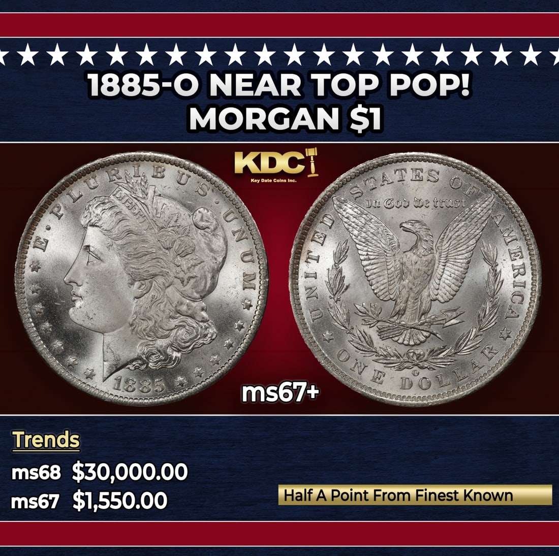 1885-o Morgan Dollar Near Top Pop! $1 ms67+ SEGS: 1885-o Near Top Pop! Morgan Dollar $1 ms67+ SEGS.