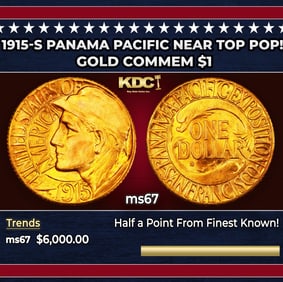 1915-s Panama Pacific Gold Commem Dollar Near Top Pop! 1 ms67 SEGS