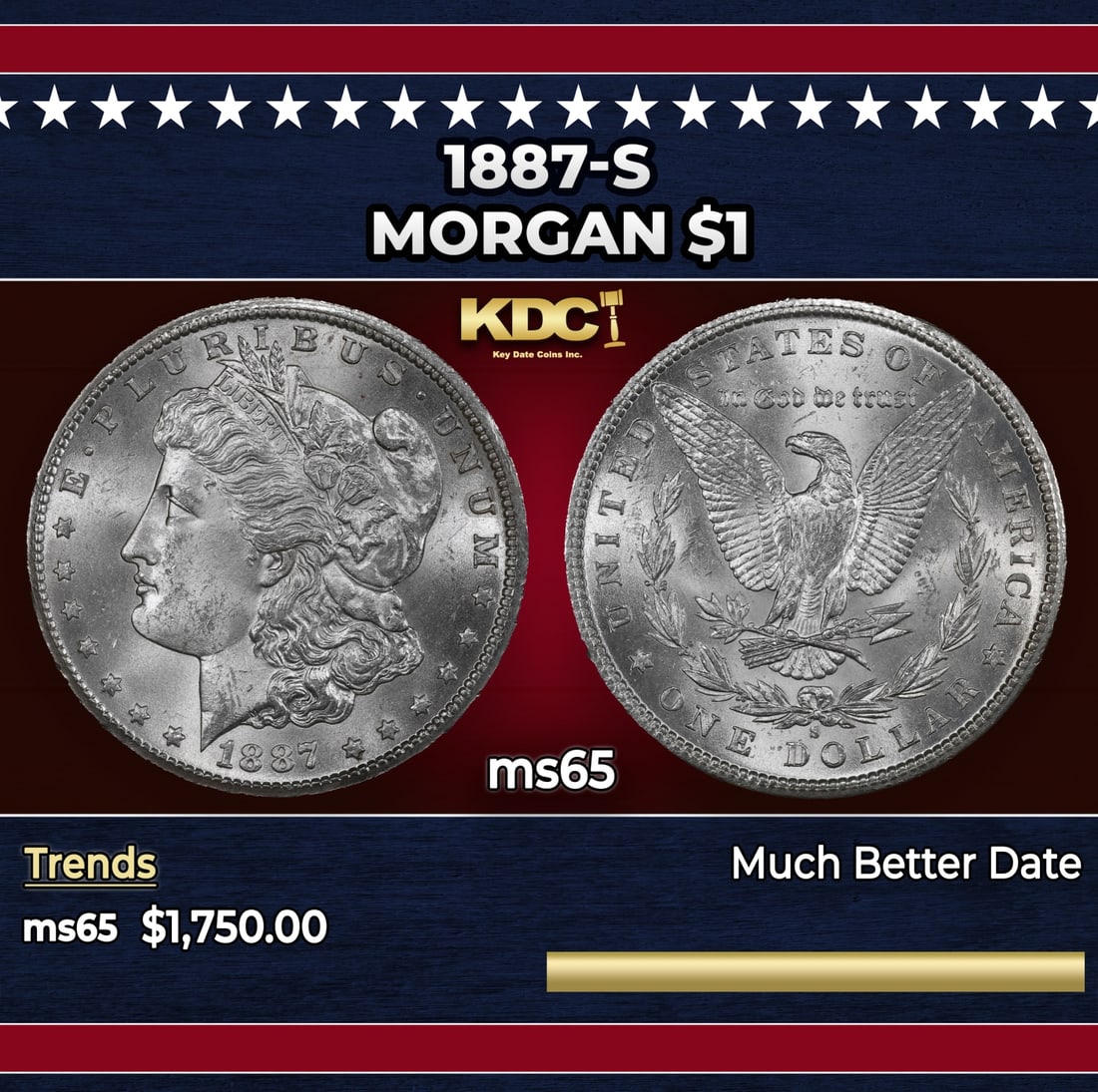 1887-s Morgan Dollar $1 ms65 SEGS: 1887-s Morgan Dollar $1 ms65 SEGS.