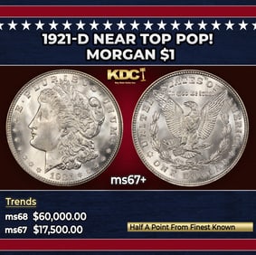 1921-d Morgan Dollar Near Top Pop! $1 ms67+ SEGS