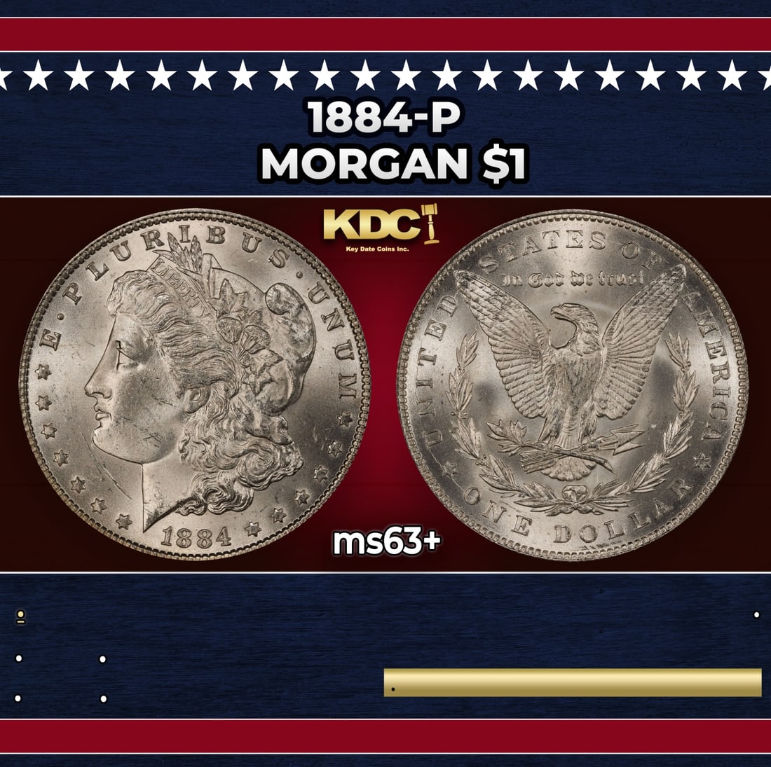 1884-p Morgan Dollar $1 Grades ms63+ (1 of 3)