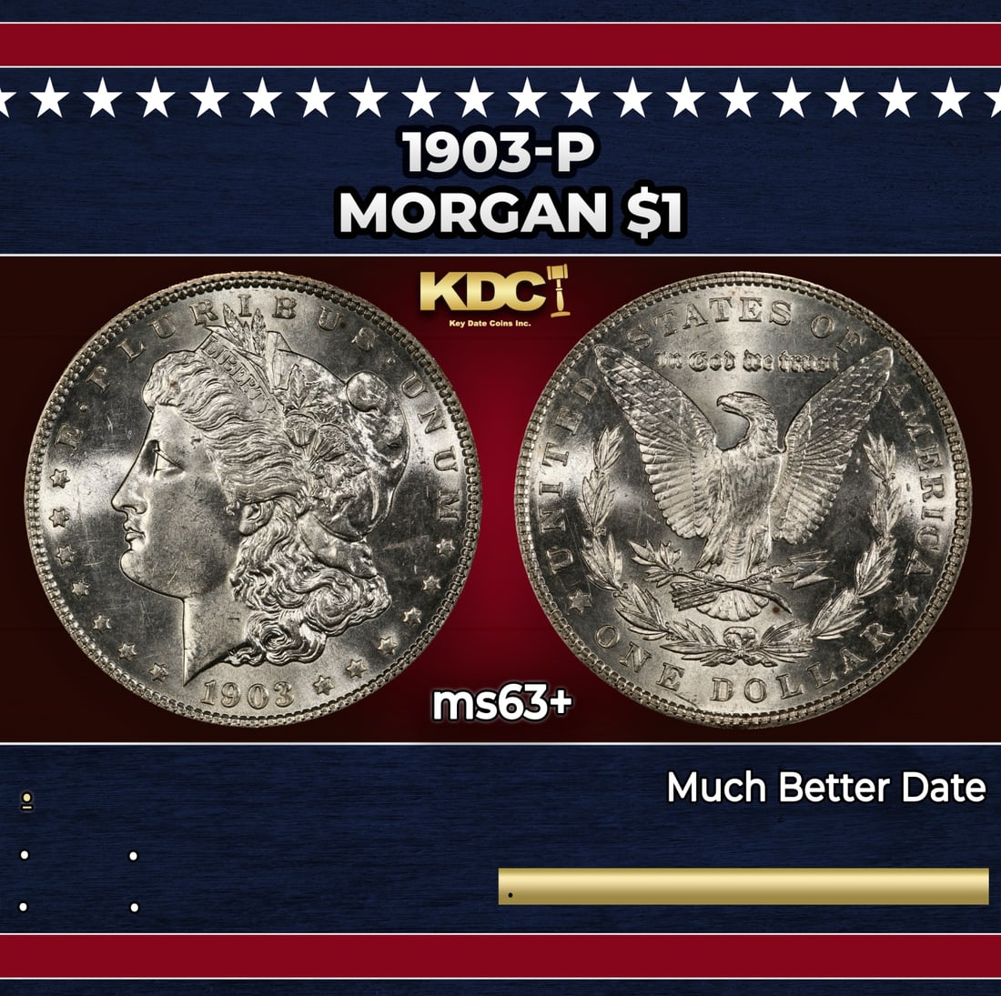 1903-p Morgan Dollar $1 Grades ms63+ (1 of 3)