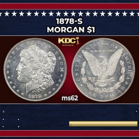 1878-s Morgan Dollar $1 Grades ms62