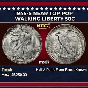 1945-s Walking Liberty Half Dollar Near Top Pop 50c ms67 SEGS