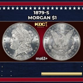 1879-s Morgan Dollar $1 Grades ms63+