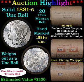 Full solid date 1881-s Uncirculated Morgan silver dollar roll, 20 coins