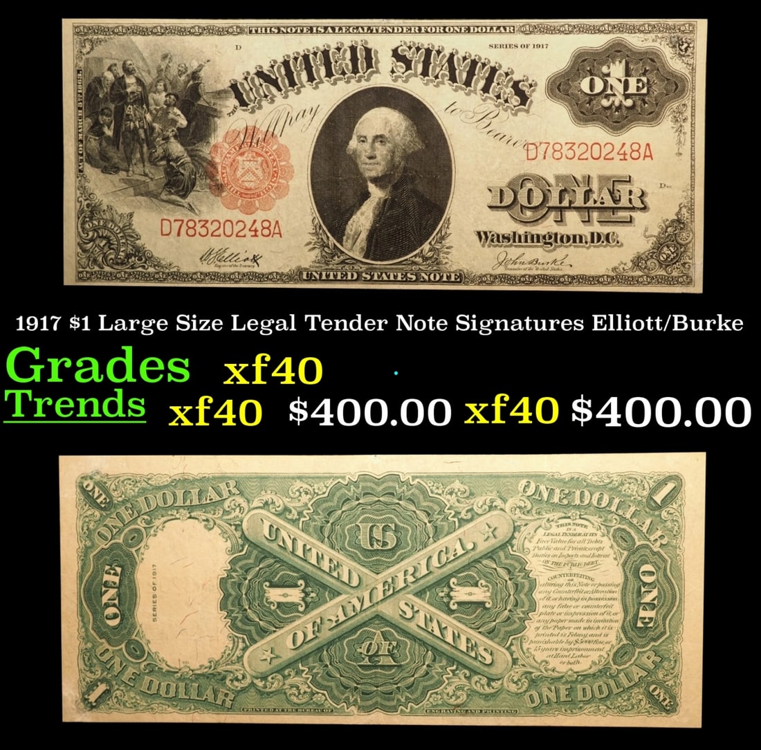 1917 $1 Large Size Legal Tender Note Grades xf Signatures Elliott/Burke (1 of 3)