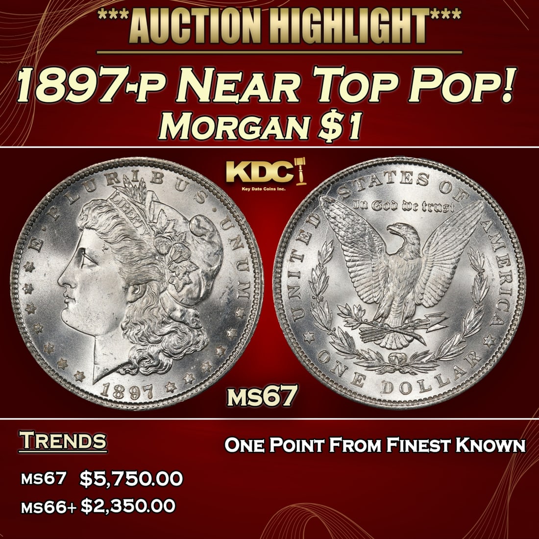 1897-p Morgan Dollar Near Top Pop! $1 ms67 SEGS (1 of 3)