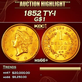 1852 Gold Dollar TY-I $1 ms66+ SEGS