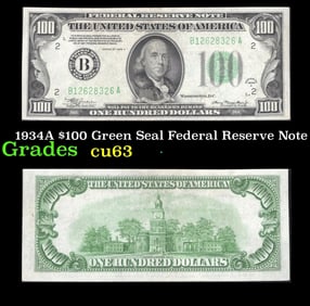 1934A $100 Green Seal Federal Reserve Note Grades Select CU