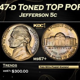 1947-d Jefferson Nickel Toned TOP POP! 5c ms67+ SEGS