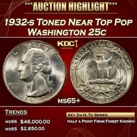 1932-s Washington Quarter Toned Near Top Pop 25c ms65+ SEGS