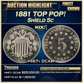 1881 Proof Shield Nickel TOP POP! 5c pr67+ DCAM SEGS