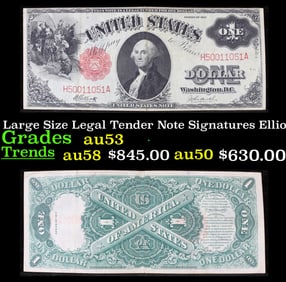 1917 $1 Large Size Legal Tender Note Grades Select AU Signatures Elliott/Burke