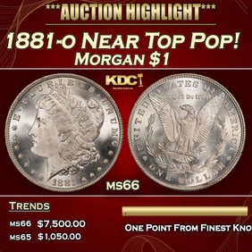 1881-o Morgan Dollar Near Top Pop! $1 ms66 SEGS