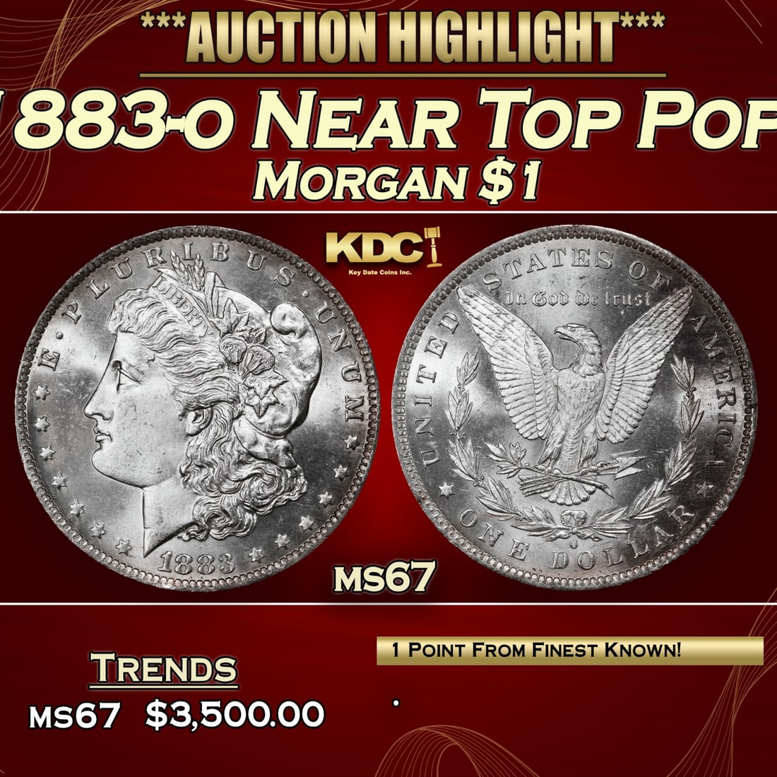 1883-o Morgan Dollar Near Top Pop! $1 ms67 SEGS (1 of 4)