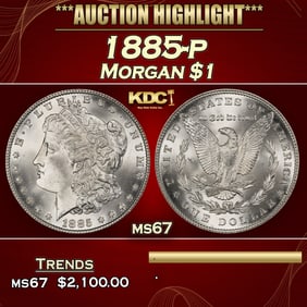 1885-p Morgan Dollar $1 ms67 SEGS
