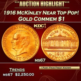 1916 McKinley Gold Commem Dollar Near Top Pop! 1 ms67 SEGS