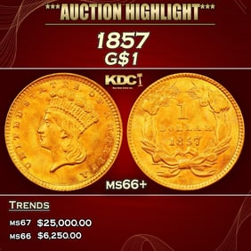 1857 Gold Dollar $1 ms66+ SEGS