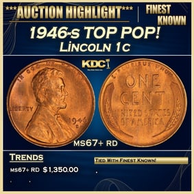 1946-s Lincoln Cent TOP POP! 1c ms67+ rd SEGS