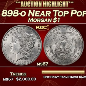 1898-o Morgan Dollar Near Top Pop! $1 ms67 SEGS