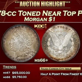 1878-cc Morgan Dollar Toned Near Top Pop $1 ms66+ SEGS