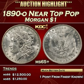 1890-o Morgan Dollar Near Top Pop $1 ms65+ SEGS
