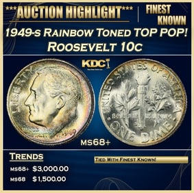 1949-s Roosevelt Dime Rainbow Toned TOP POP! 10c ms68+ SEGS
