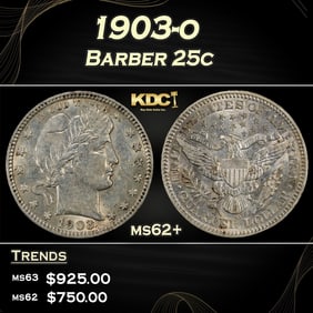 1903-o Barber Quarter 25c Grades ms62+
