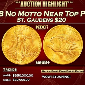 1908 No Motto Gold St. Gaudens Double Eagle Near Top Pop! $20 ms68+ SEGS