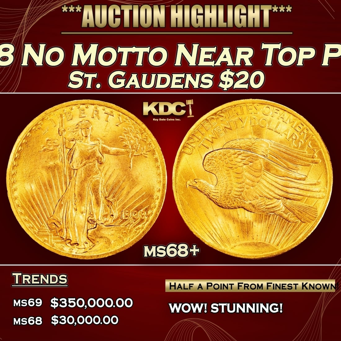 1908 No Motto Gold St. Gaudens Double Eagle Near Top Pop! $20 ms68+ SEGS (1 of 4)