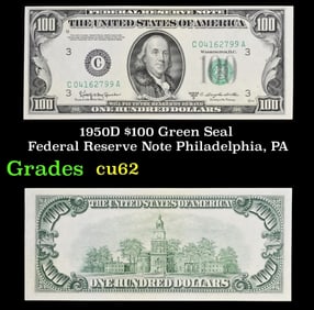 1950D $100 Green Seal Federal Reserve Note Philadelphia, PA Grades Select CU