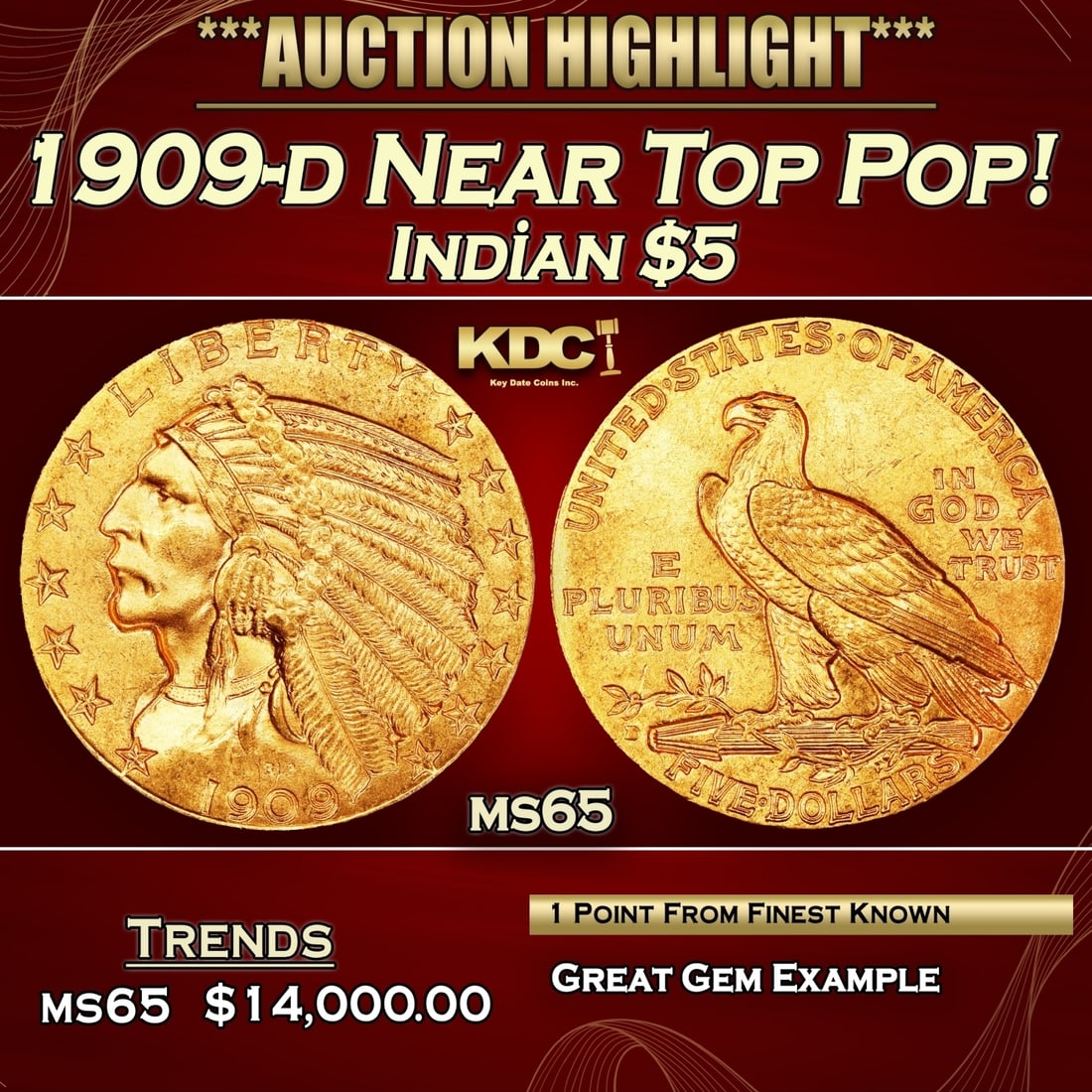1909-d Gold Indian Half Eagle Near Top Pop! $5 ms65 USCG (1 of 4)