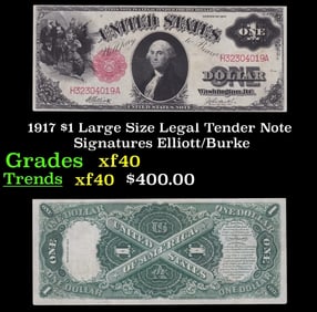 1917 $1 Large Size Legal Tender Note Grades xf Signatures Elliott/Burke
