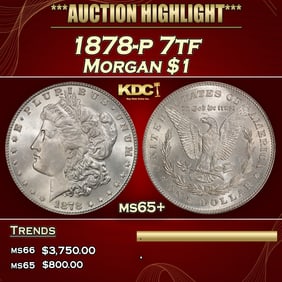1878-p 7tf Morgan Dollar $1 ms65+ SEGS