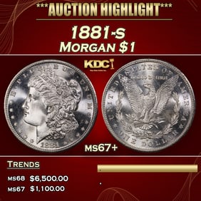 1881-s Morgan Dollar $1 ms67+ SEGS