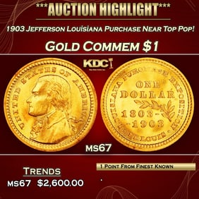1903 Jefferson Louisiana Purchase Gold Commem Dollar Near Top Pop! 1 ms67 SEGS