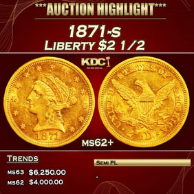 1871-s Gold Liberty Quarter Eagle $2 1/2 ms62+ USCG
