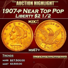 1907-p Gold Liberty Quarter Eagle Near Top Pop $2 1/2 ms67+ SEGS