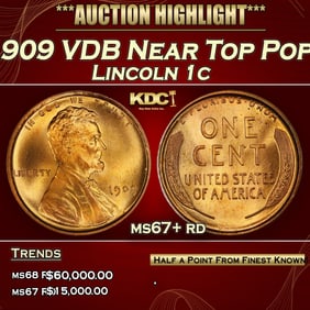 1909 VDB Lincoln Cent Near Top Pop 1c ms67+ rd SEGS