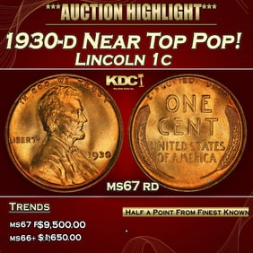 1930-d Lincoln Cent Near Top Pop! 1c ms67 rd SEGS