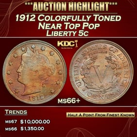 1912 Liberty Nickel Colorfully Toned Near Top Pop 5c ms66+ SEGS
