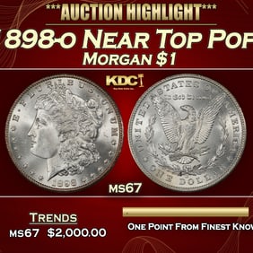 1898-o Morgan Dollar Near Top Pop! $1 ms67 SEGS