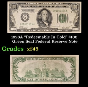 1928A $100 Green Seal Federal Reserve Note "Redeemable In Gold" Grades xf+